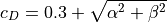 c_{D} &= 0.3 + \sqrt{\alpha^{2} + \beta^{2}}